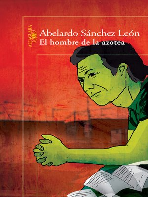 cover image of El hombre de la azotea